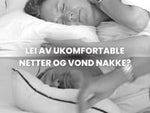 Lei Av UkMfortable Netter Og Vond Nakke